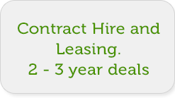 Contract Hire and Leasing. 2 - 3 year deals